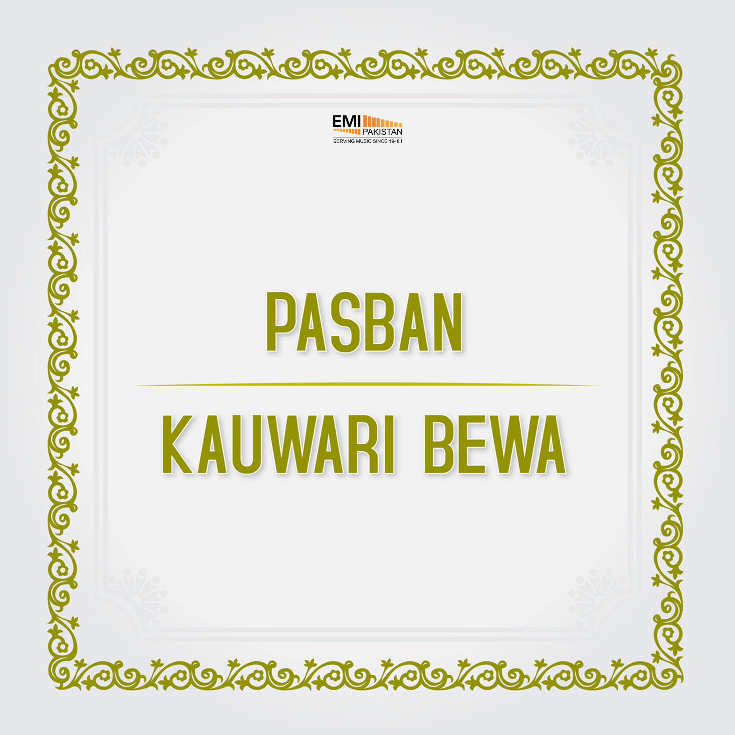 Kauwari Bewa – Pasban