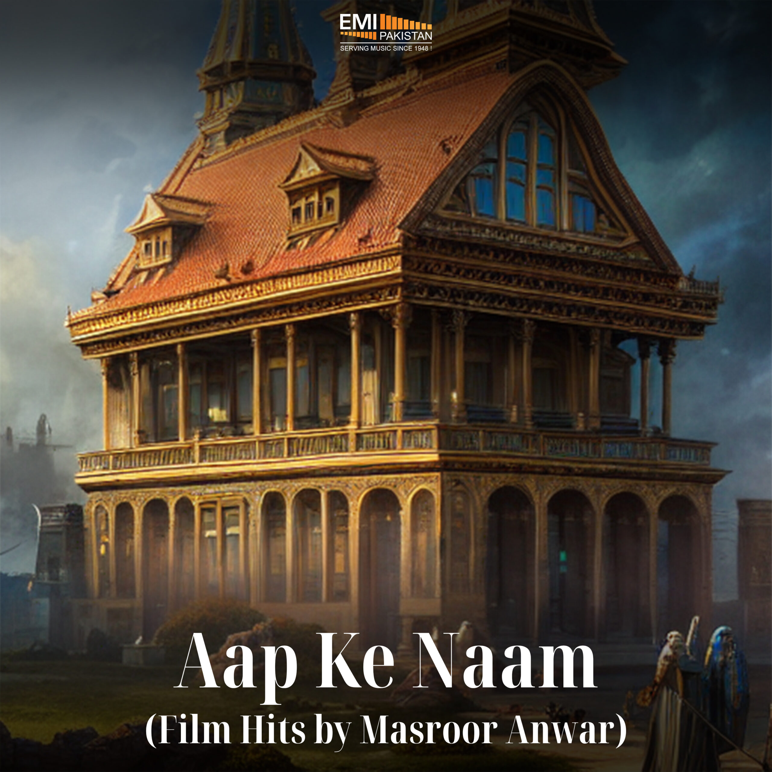 Aap Ke Naam (Film Hits by Masroor Anwar)