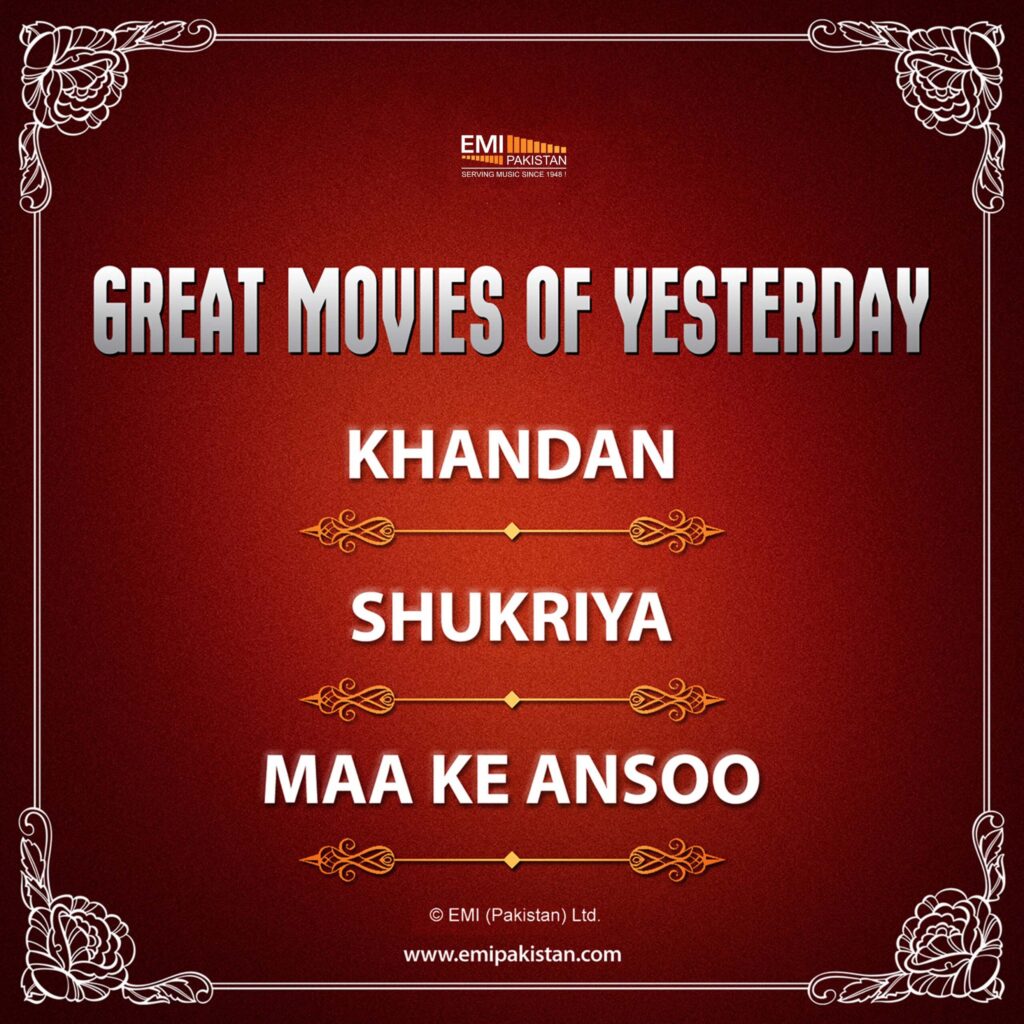 Great Movies Of Yesterday – Khandan, Shukriya & Maan Ke Aansoo