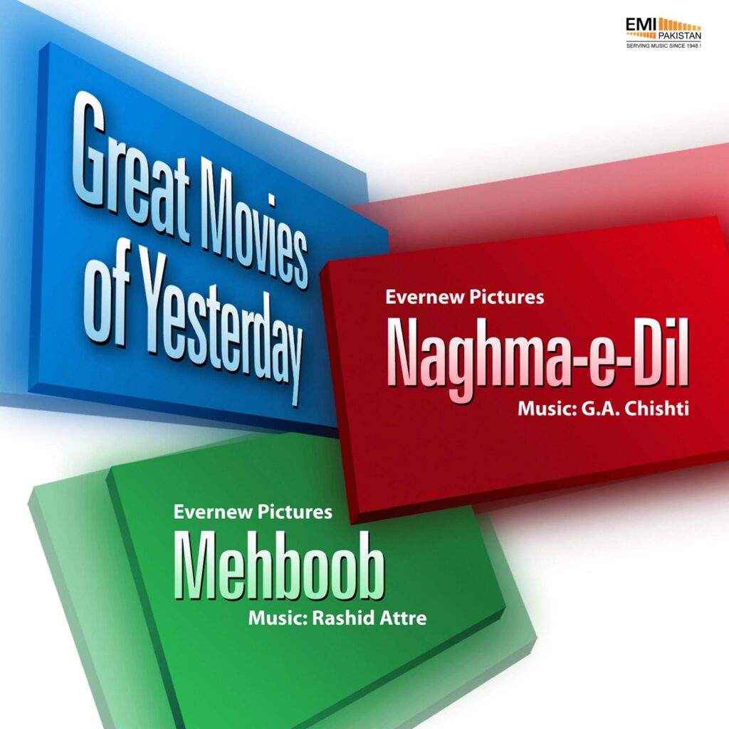 Great Movies Of Yesterday Naghma-e-Dil & Mehboob