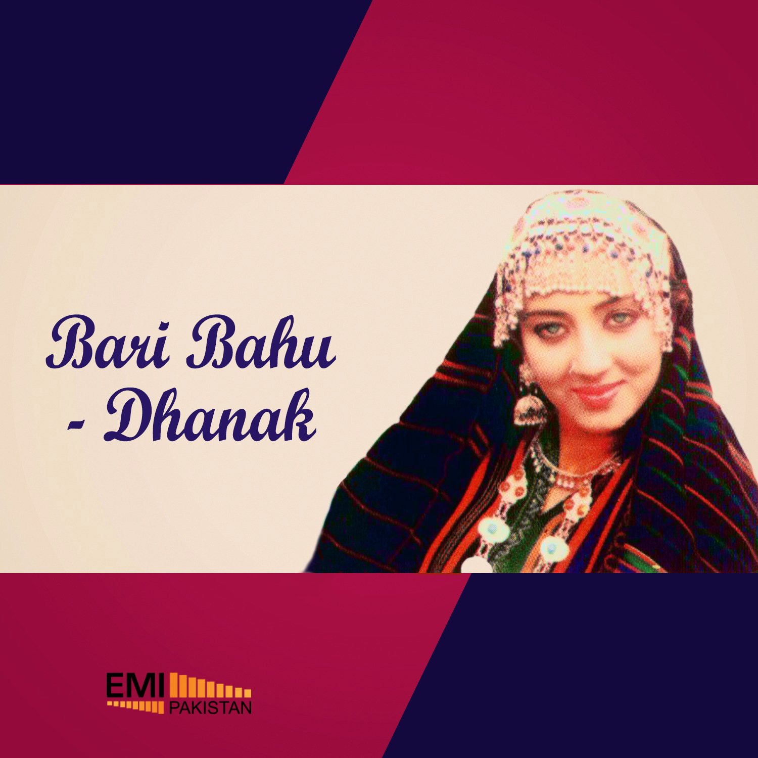 Bari Bahu – Dhanak