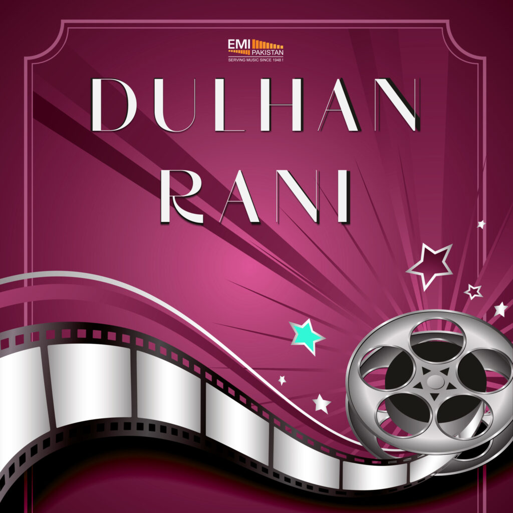 Film : Dulhan Rani [balance 1 song]