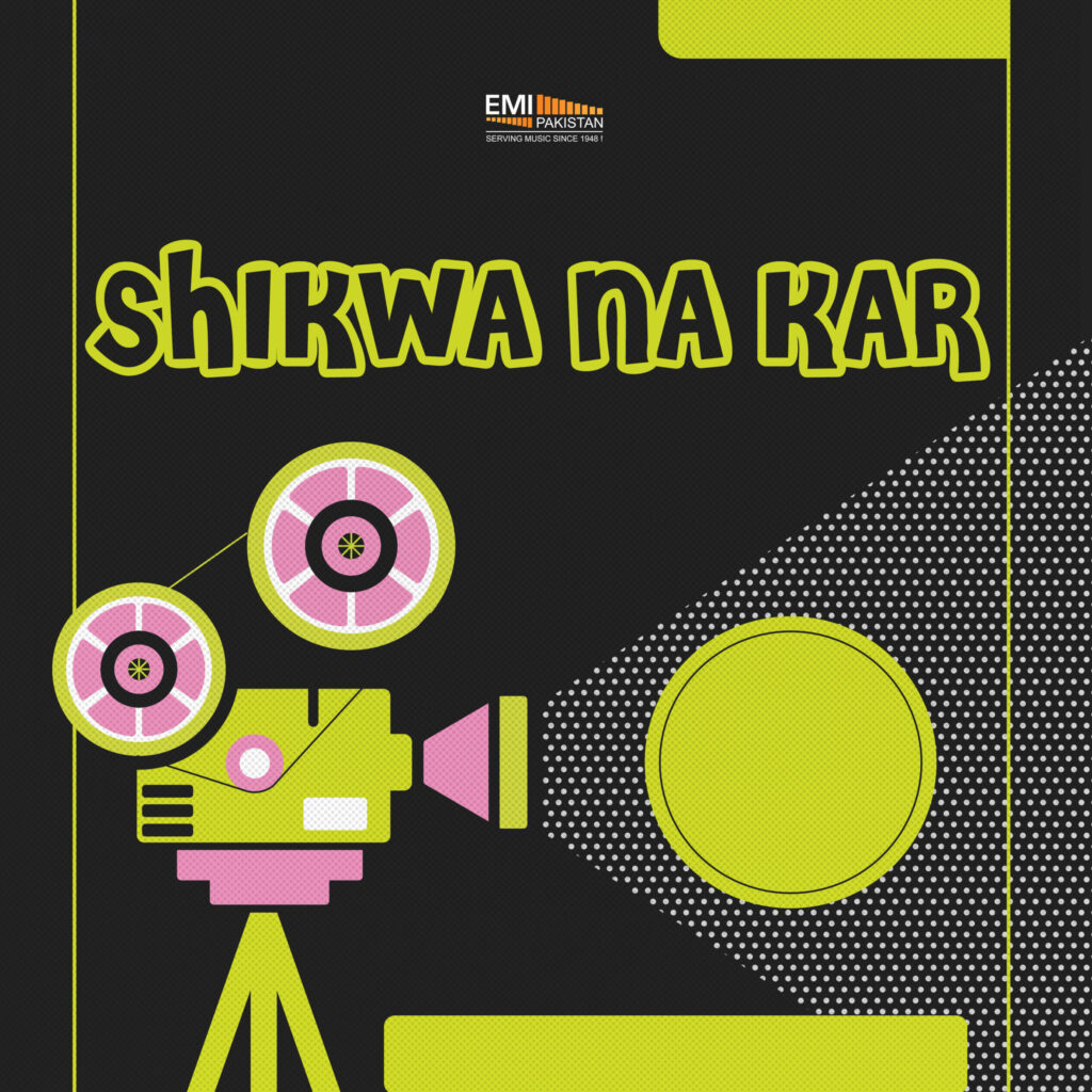 Film : Shikwa Na Kar