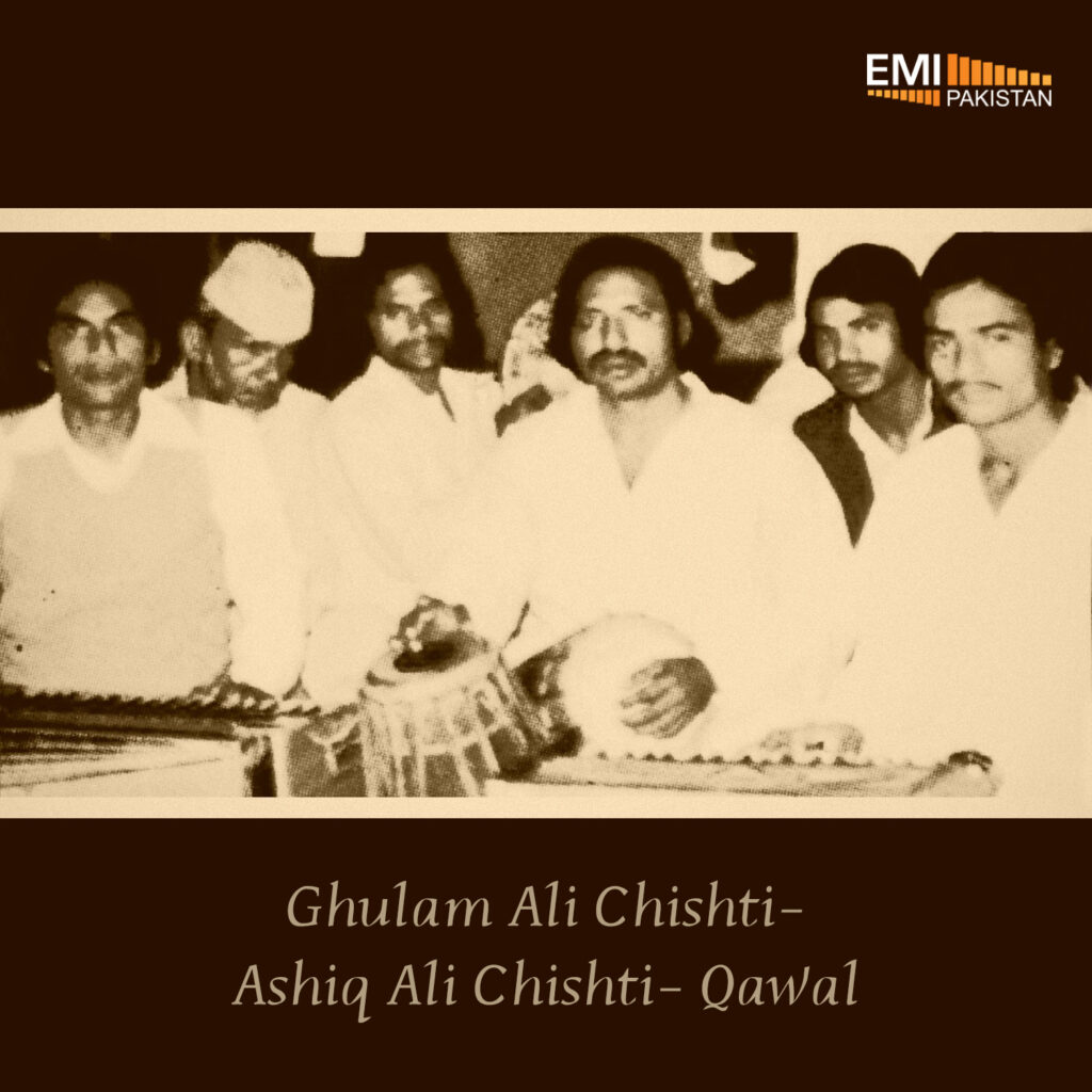 Ghulam Ali Chishti – Ashiq Ali Chishti – Qawal
