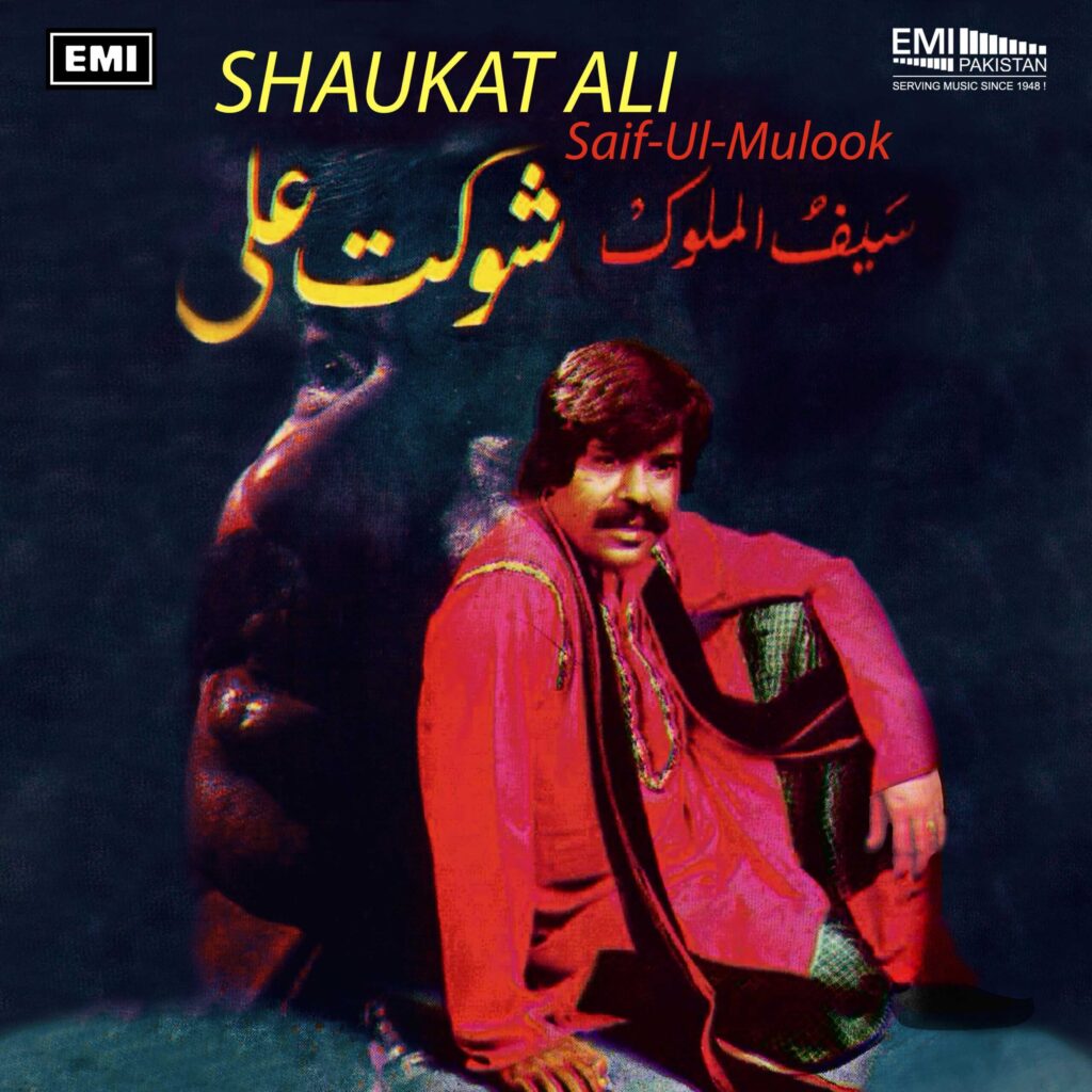 Saif-Ul-Mulook (Shaukat Ali)