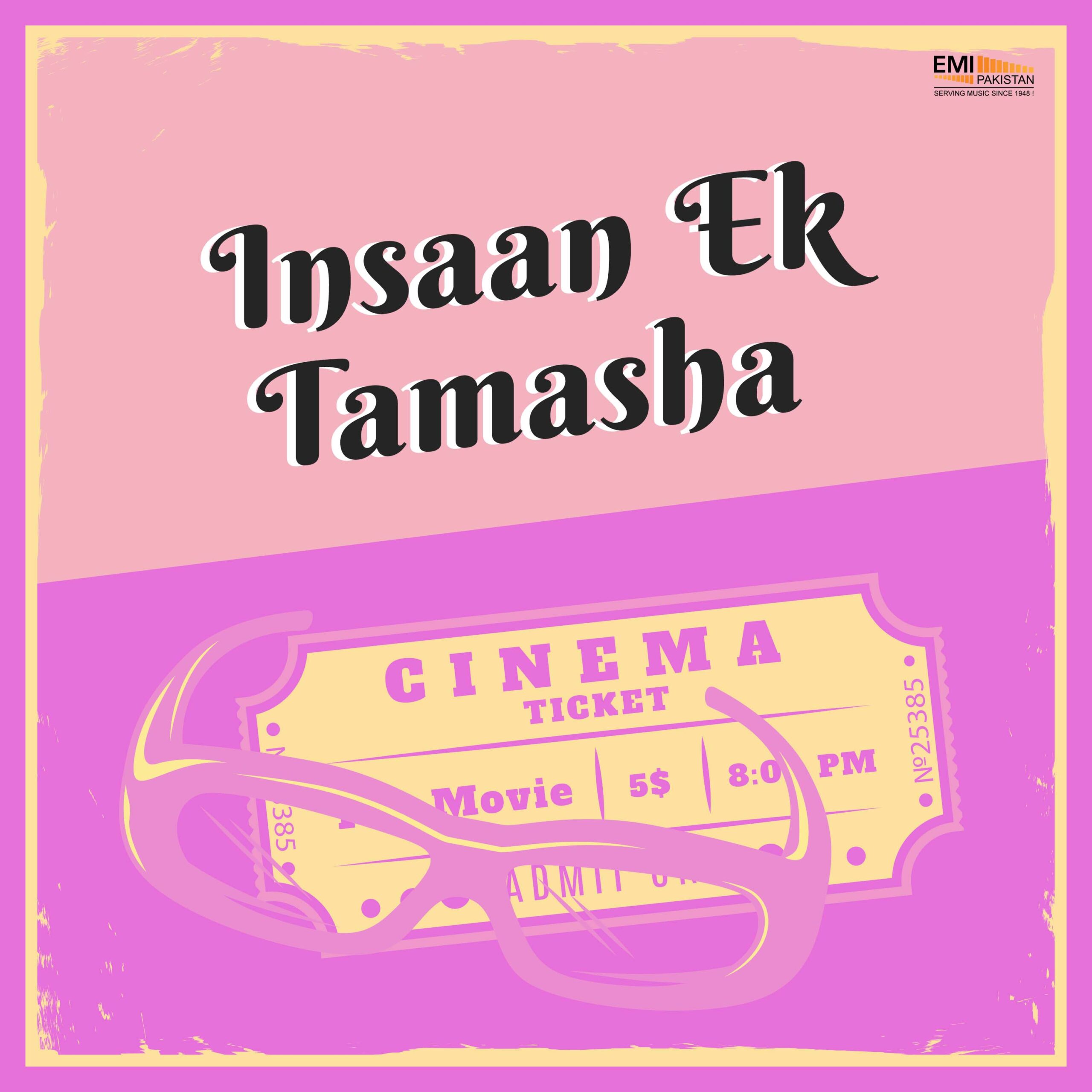 Ghairat Nachdi Wich Bazar / Insaan Ek Tamasha