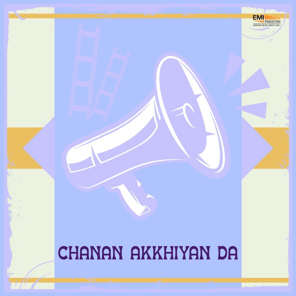 Sajjan Pyara / Chanan Akkhiyan Da