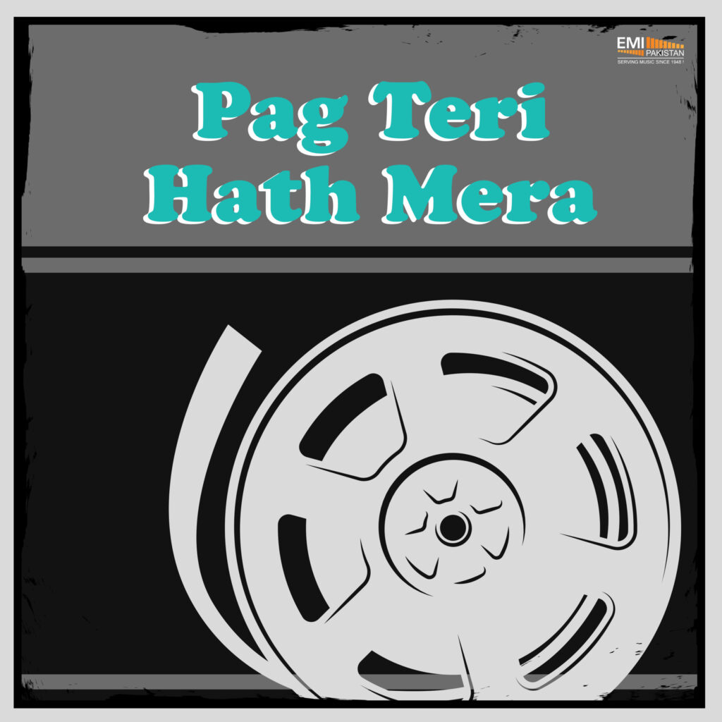 Pag Teri Hath Mera