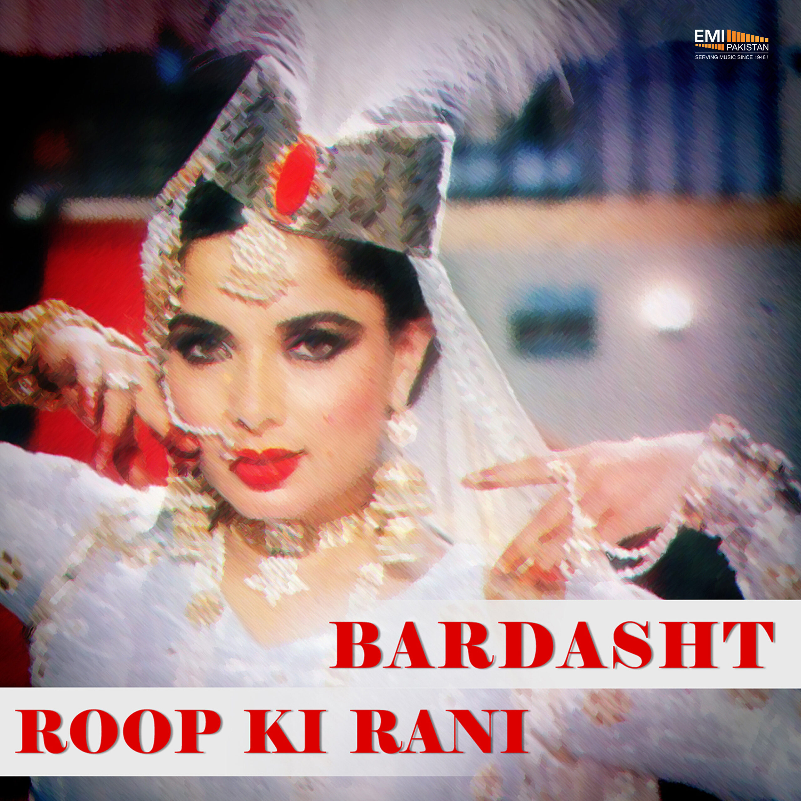 Roop Ki Rani – Bardasht