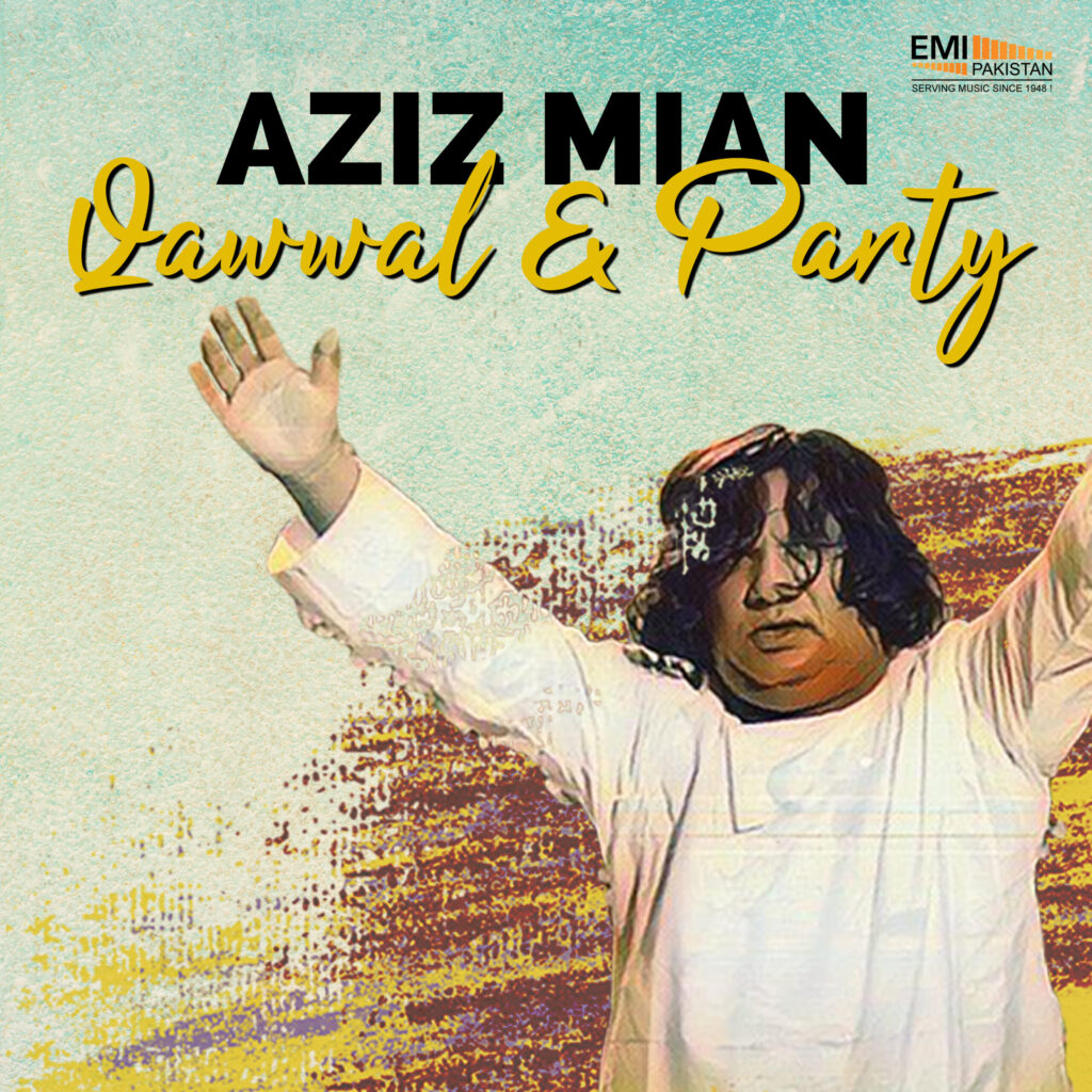 Aziz Mian Qawwal & Party