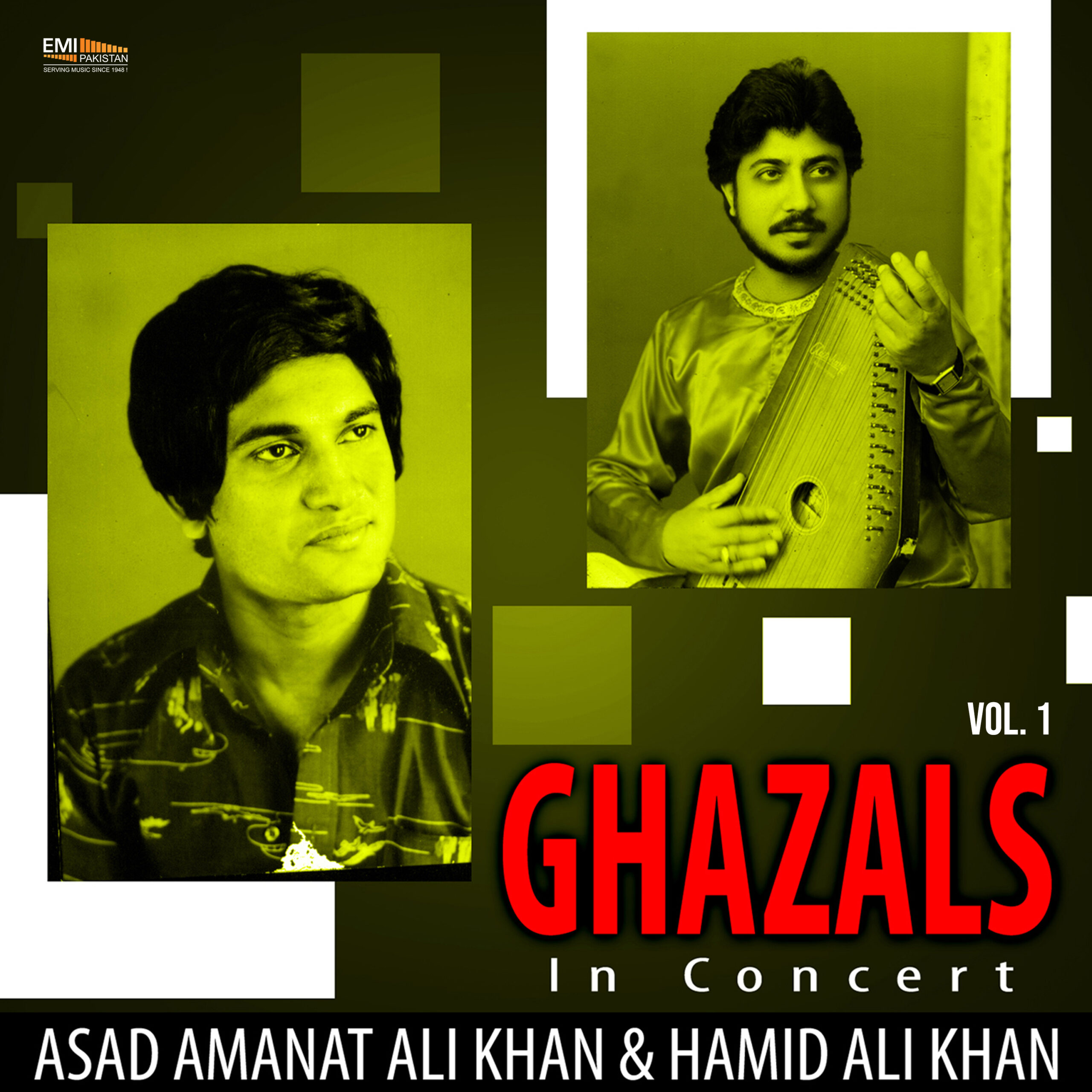 Ghazals – Asad Amanat Ali Khan & Hamid Ali Khan In Concert, Vol.1