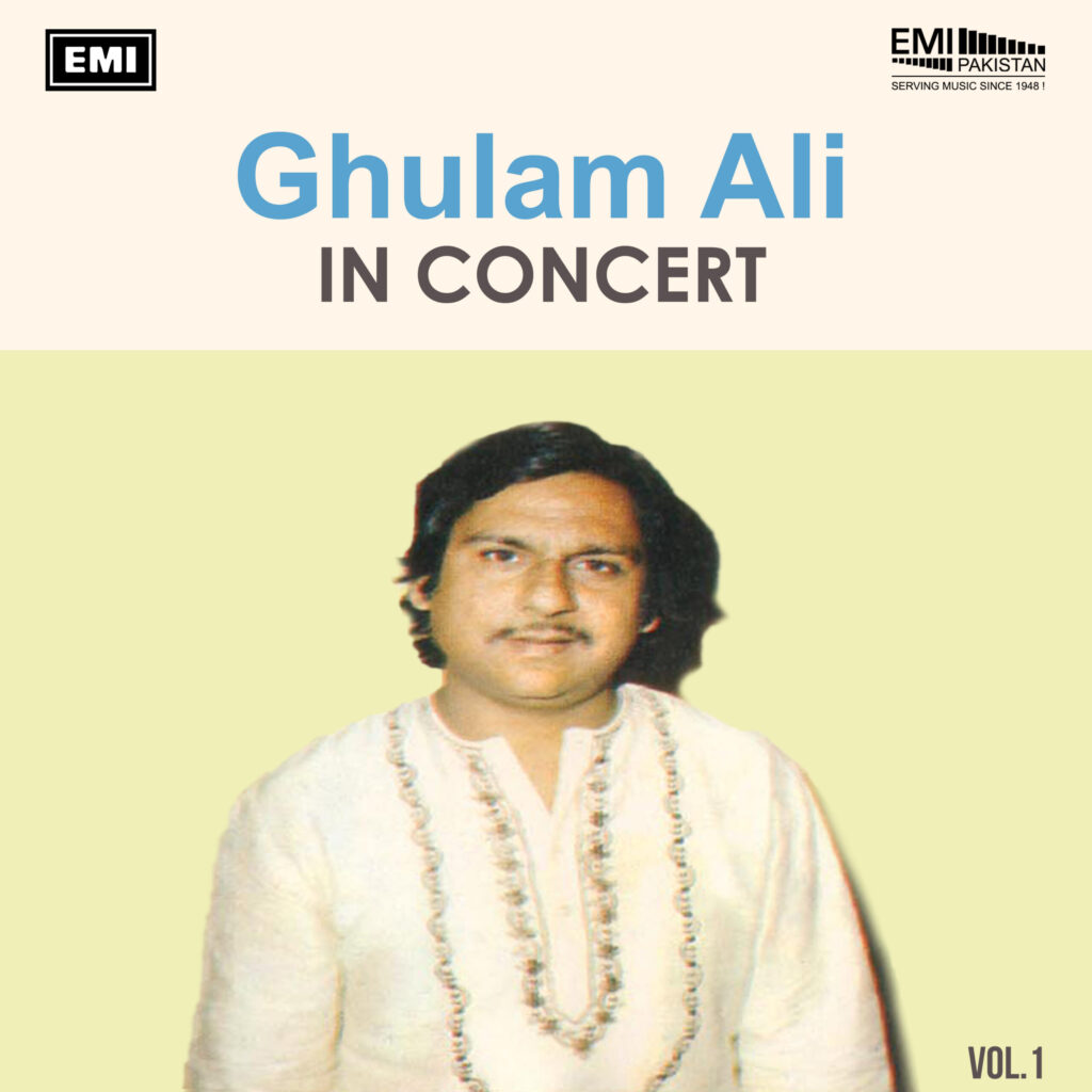 Ghulam Ali In Concert, Vol.1