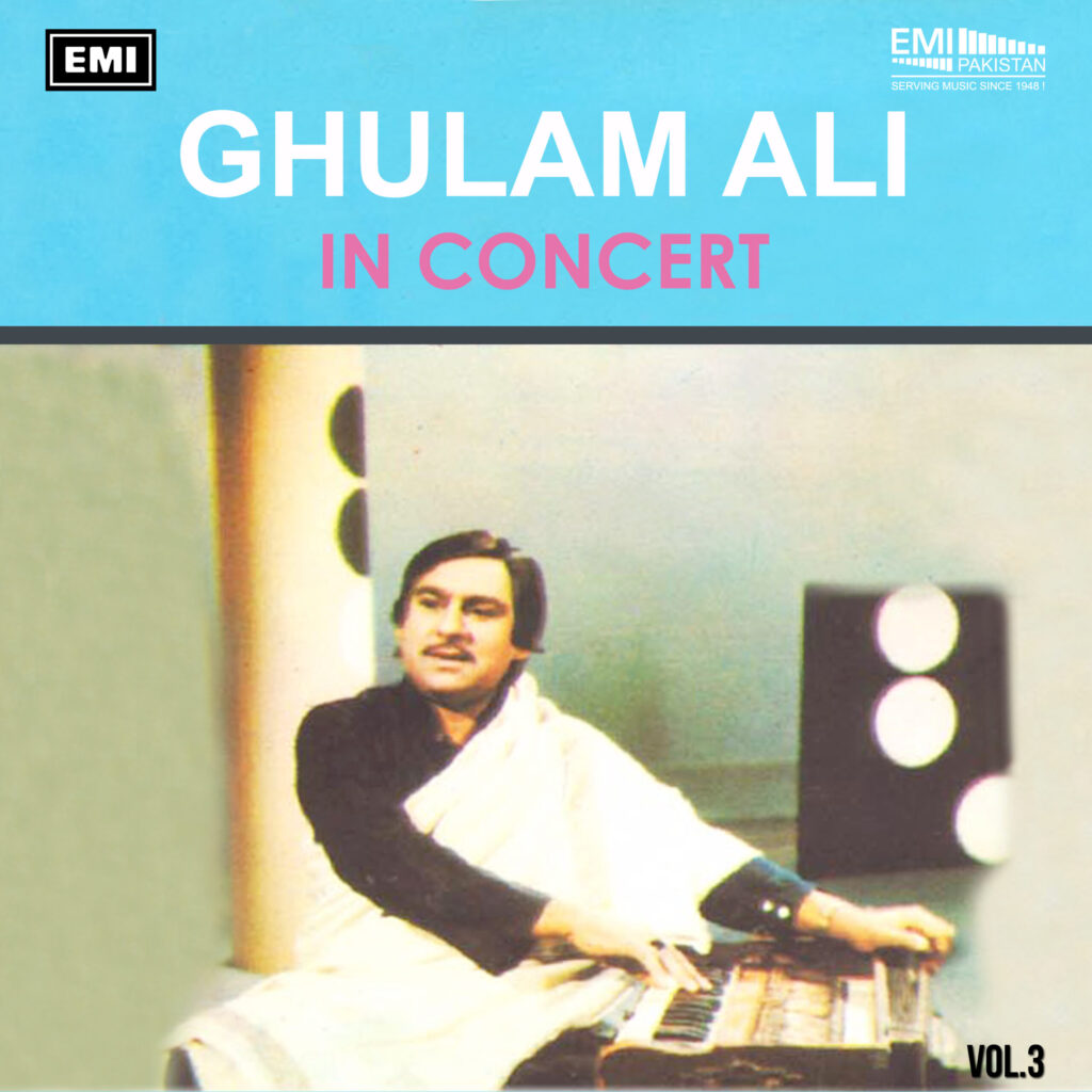 Ghulam Ali In Concert, Vol.3