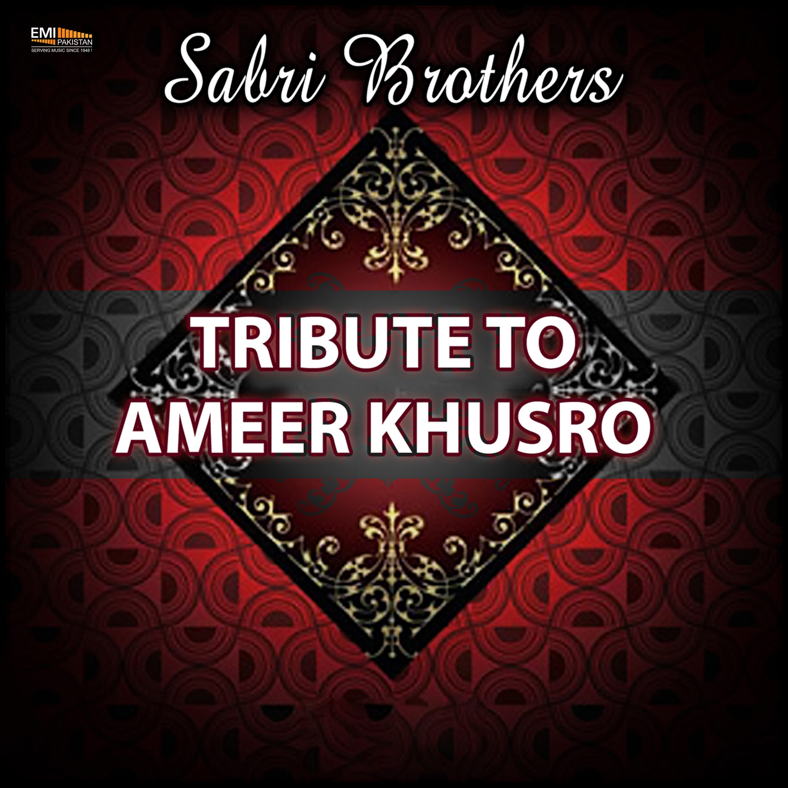 A Tribute To Amir Khusro (Sabri Brothers)