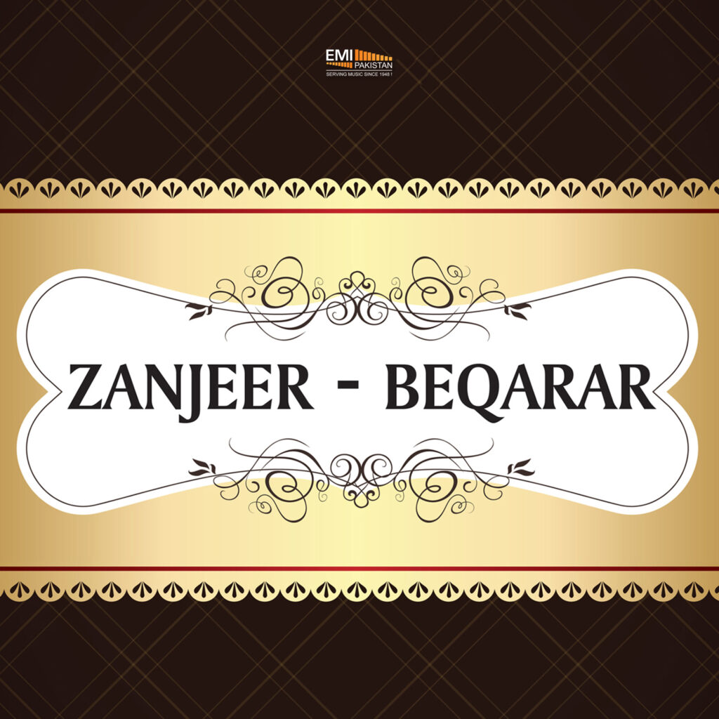 Zanjeer – Beqarar
