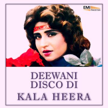 Deewani Disco Di – Kala Heera