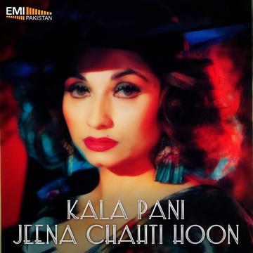 Kala Pani – Jeena Chahti Hoon