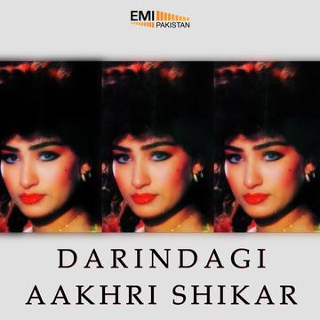 Darindagi – Aakhri Shikar