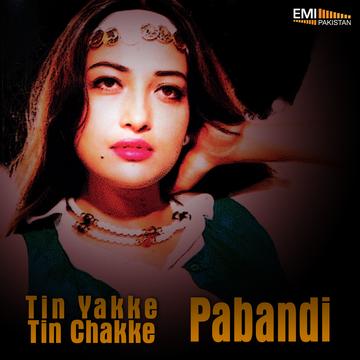 Pabandi – Tin Yakke Tin Chhakke