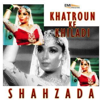 Shahzada – Khatron Ke Khilari