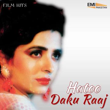 Daku Raaj – Hatoo