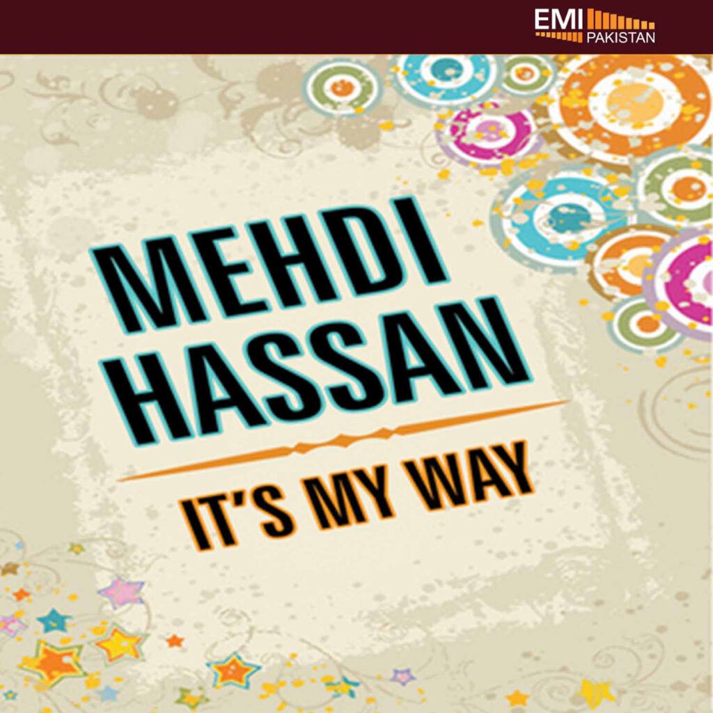 It’s My Way (Mehdi Hassan)