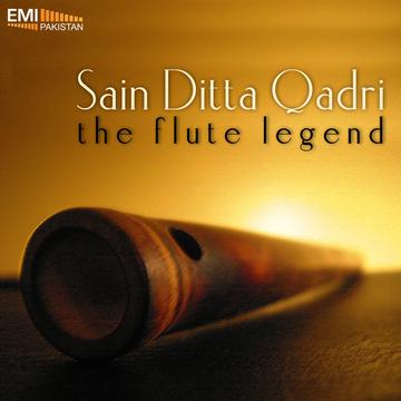 Saeen Ditta Qadri -Bansuri Nawaz