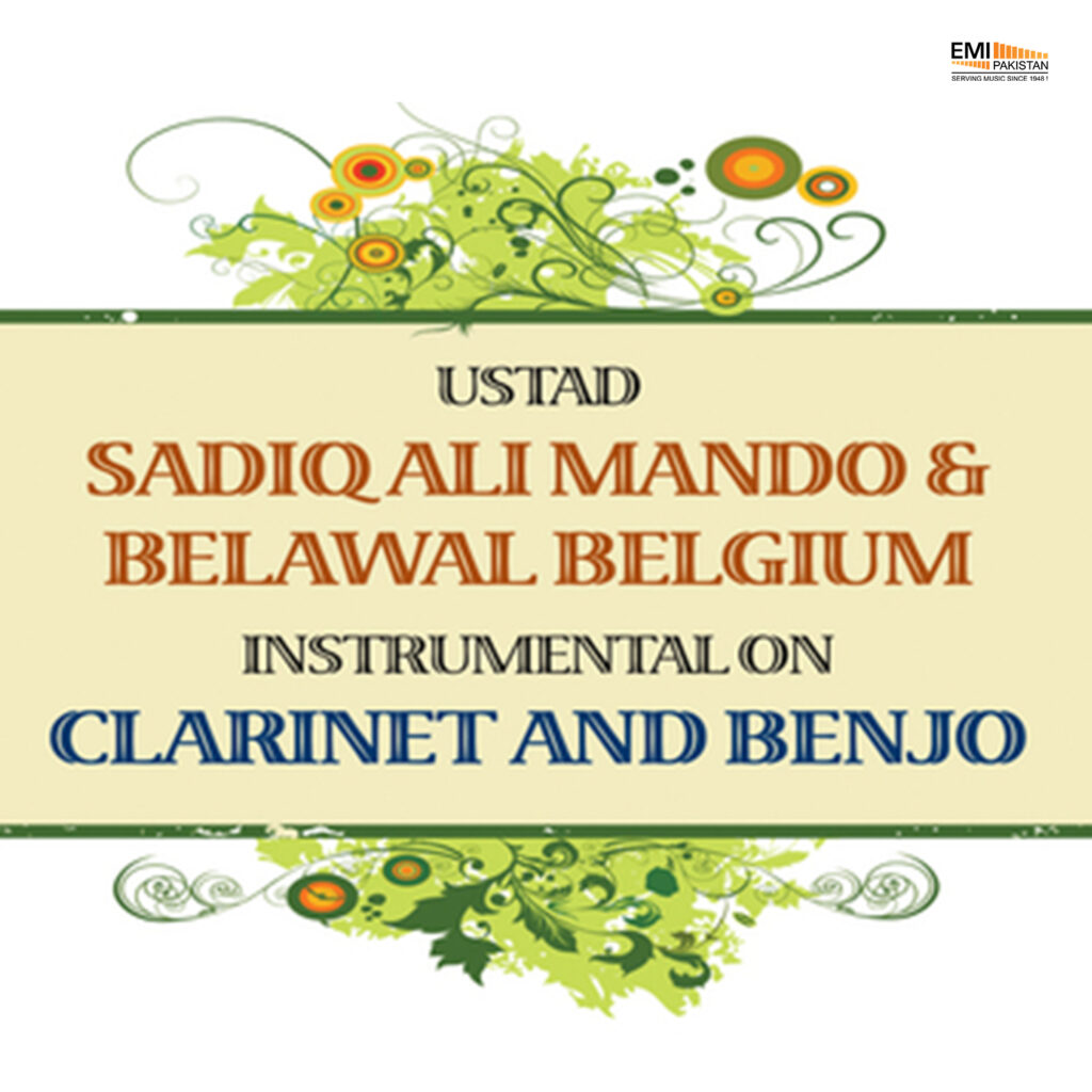 Ustad Sadiq Ali Mando & Bilawal Beljium