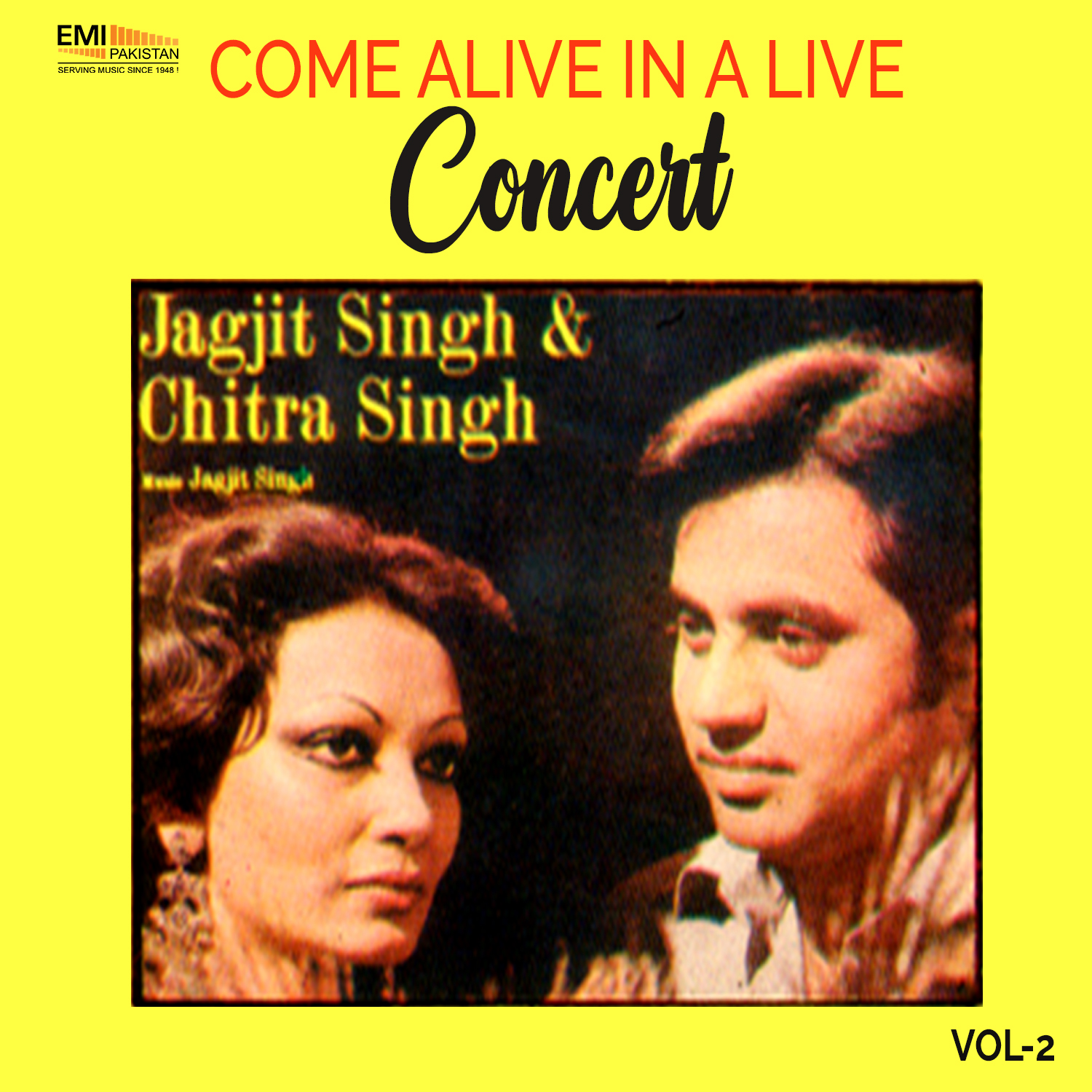 Come Alive In A Live Concert, Vol.2 (Jagjit Singh & Chitra Singh)